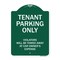 Signmission Tenant Parking Violators Will Towed Away Car Owners Expense Alum Sign, 18" L, 24" H, GW-1824-9881 A-DES-GW-1824-9881 - alternate 1